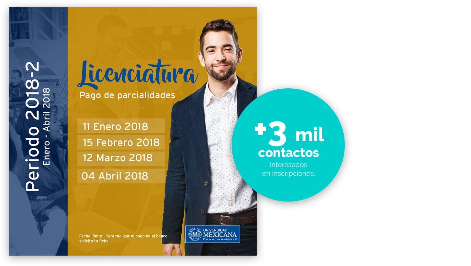 +3 mil contactos interesados en inscripciones